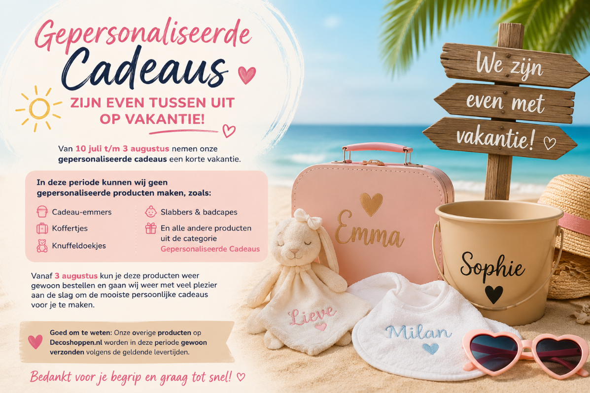 Gepersonaliseerde Cadeaus tijdelijk met vakantie