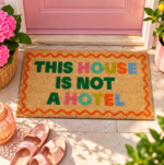 Fisura Deurmat This House Is Not a Hotel 40x70 cm