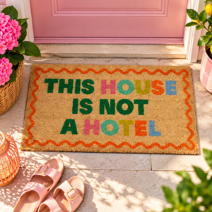 Fisura Deurmat This House Is Not a Hotel 40x70 cm